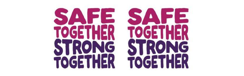 Safe together Strong together campagne logo